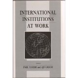 International institutions at work