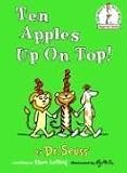 Ten Apples Up On Top! By Theo. LeSieg