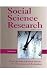 Social Science Research: A Cross Section of Journal Aritcles for Discussion and Evaluation