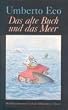 Cover Das alte Buch und das Meer. Neue Streichholzbriefe