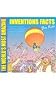 The World's Most Amazing Inventions Facts for Kids (The World's Most Amazing Series)