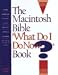 Book The Macintosh Bible: What Do I Do Now Book