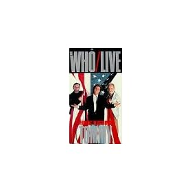 The Who, Live:  Featuring Rock Opera Tommy [VHS]