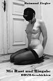 Mit Haut und Hingabe: BDSM-Geschichten