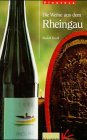 Produkt-Bild: Vinoteca. Die Weine aus dem Rheingau.