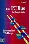 The IC Bus: From Theory to Practice