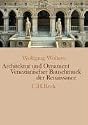 Architektur und Ornament. Venezianischer Bauschmuck in der Renaissance