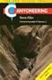 Canyoneering: The San Rafael Swell