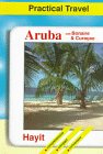 Aruba: With Bonaire and Curacao (Practical Travel)