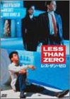 レス・ザン・ゼロ [DVD]