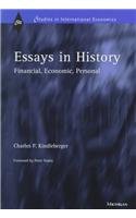 Essays in History: Financial, Economic, Personal (Studies in International Economics)