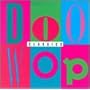 Doo Wop Classics