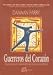 Book Guerreros del Corazon (Heart Warriors) (Coleccion los Caballeros del Grial)
