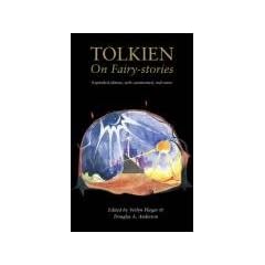 Tolkien On Fairy-Stories