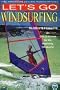 American Sailing Association's Let's Go Windsurfing