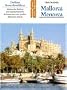 Mallorca, Menorca. Kunst - Reisef�hrer