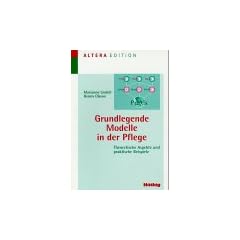 Grundlegende Modelle in der Pflege