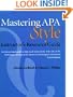Mastering APA Style: Students Workbook and Training Guide