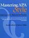 Mastering Apa Style: Students Workbook and Training Guide