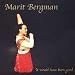 Marit Bergman - It Would Have Been Good