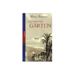 Die verbotenen G�rten: Roman