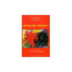 Krieg der Geister: Erster Weltkrieg und literarische Moderne