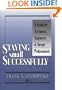 Staying Small Successfully: A Guide for Architects, Engineers, and Design Professionals