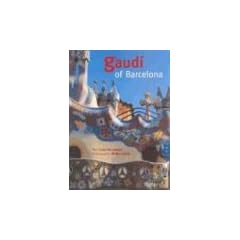 Gaudi of Barcelona