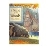 A House in the Woods