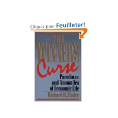 The Winner's Curse: Paradoxes and Anomalies of Economic Life