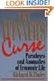 WINNER'S CURSE: PARADOXES AND ANOMALIES OF ECONOMIC LIFE