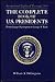 The Complete Book of U.S. Presidents From George Washington to George W. Bush
