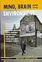 Mind, Brain, and the Environment (The Linacre Lectures)