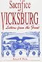 Sacrifice at Vicksburg: Letters from the Front