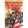 The Red Badge of Courage (Great Illustrated Classics)