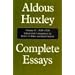 Complete Essays: 5 (Collected Works of Aldous Huxley)