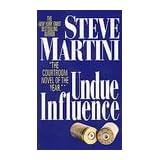 undue influence by martini steve