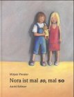 Nora ist mal so, mal so - Mirjam Pressler, Astrid Kr&ouml;mer