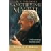 J. R. R. Tolkien's Sanctifying Myth: Understanding Middle-Earth