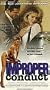 Improper Conduct [VHS]