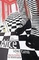 The Annotated Alice: "Alice's Adventures in Wonderland" AND "Through the Looking Glass"