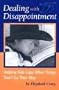 Dealing with Disappointment