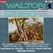 Walton: Christopher Columbus Suite; Songs after Edith Sitwell