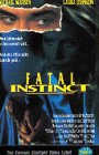Fatal Instinct - Michael Madsen