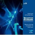Quantenmechanik f�r die Westentasche