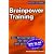 Brainpower- Training. Das Aktivprogramm fuer Wissen und geistige Fitness
