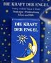 Die Kraft der Engel. Meditation - Probleml�sung - Schutz und Hilfe. 60 Karten mit Anleitung: Die Kraft der Engel. 60 Karten mit Text und farbigen Motiven: Meditation, Probleml�sung, Schutz und Hilfe