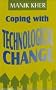Coping with Technological Change (Response Books)