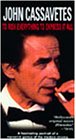 John Cassavetes: To Risk Everything