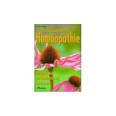 Praxishandbuch Hom�opathie